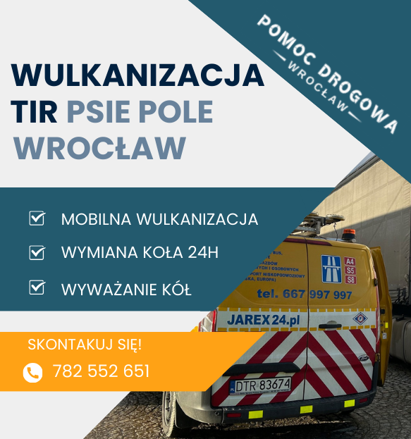 Wulkanizacja TIR Psie Pole Wrocław